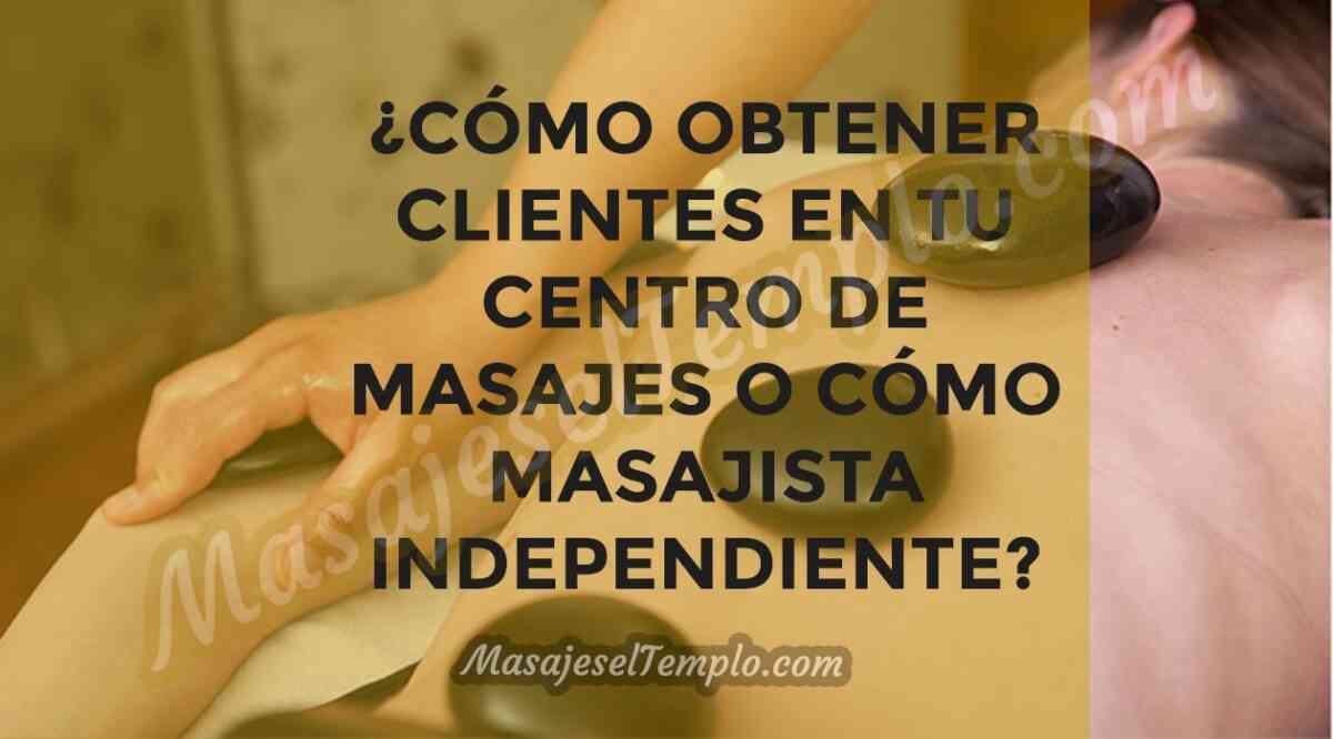 OBTENER-CLIENTES-PARA-MI-CENTRO-DE-MASAJES-SPA-MARKETING